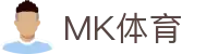 MK体育MK sports官网 - 中国 · 官方指定入口